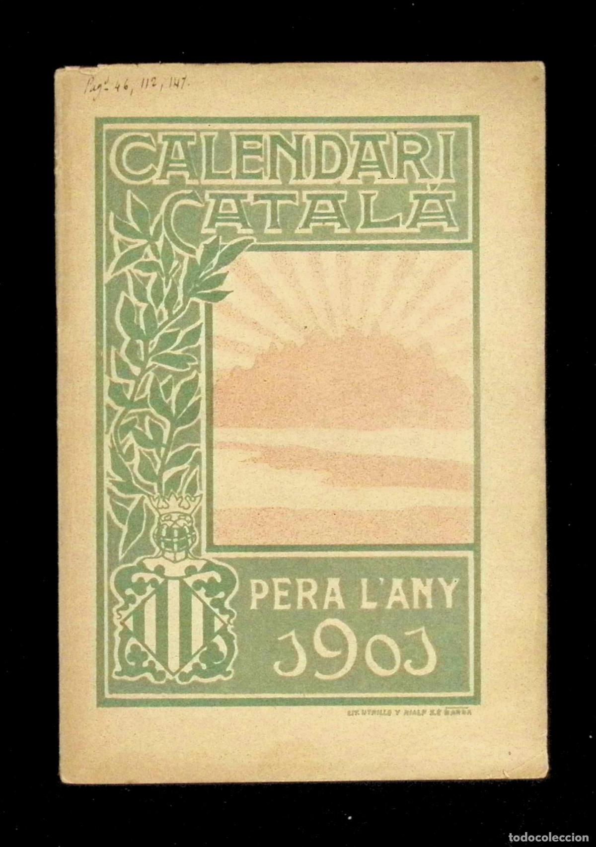 Libros antiguos: CALENDARI CATAL&Agrave; PER A LANY 1901. - Foto 1