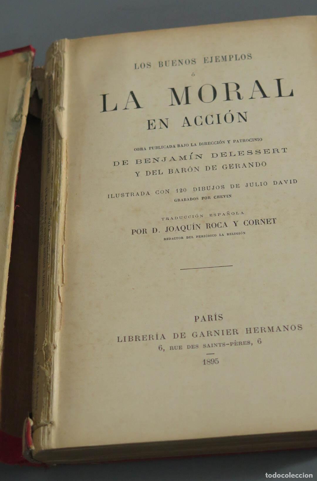 Libros antiguos: LA MORAL EN ACCION. DELESSERT. 1895 - Foto 3