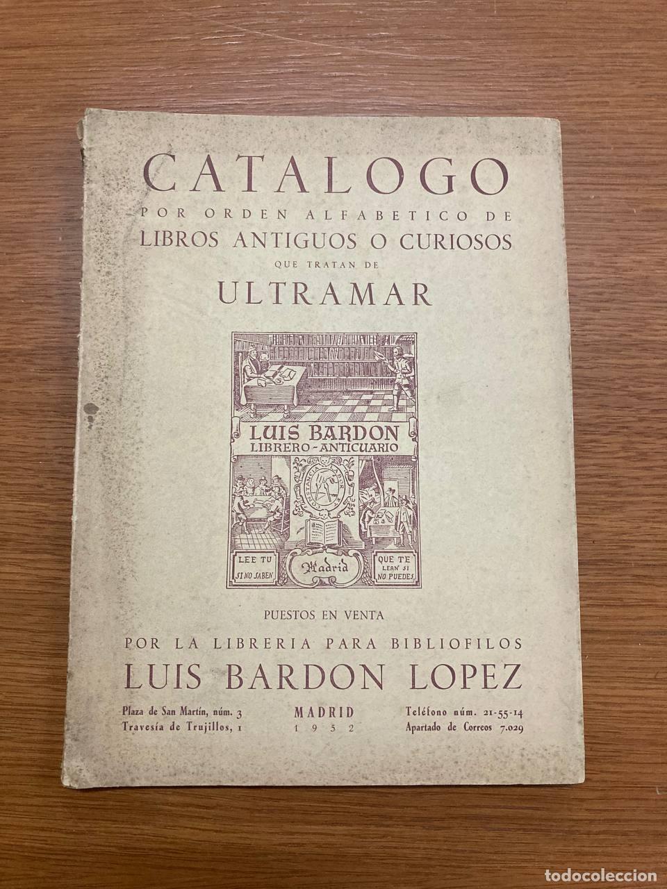 Libros antiguos: Cat&aacute;logo de Libros Antiguos de Ultramar - Foto 1