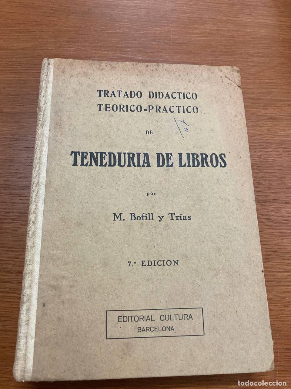 Libros antiguos: Teneduria de libros. VII edici&oacute;n - Foto 1