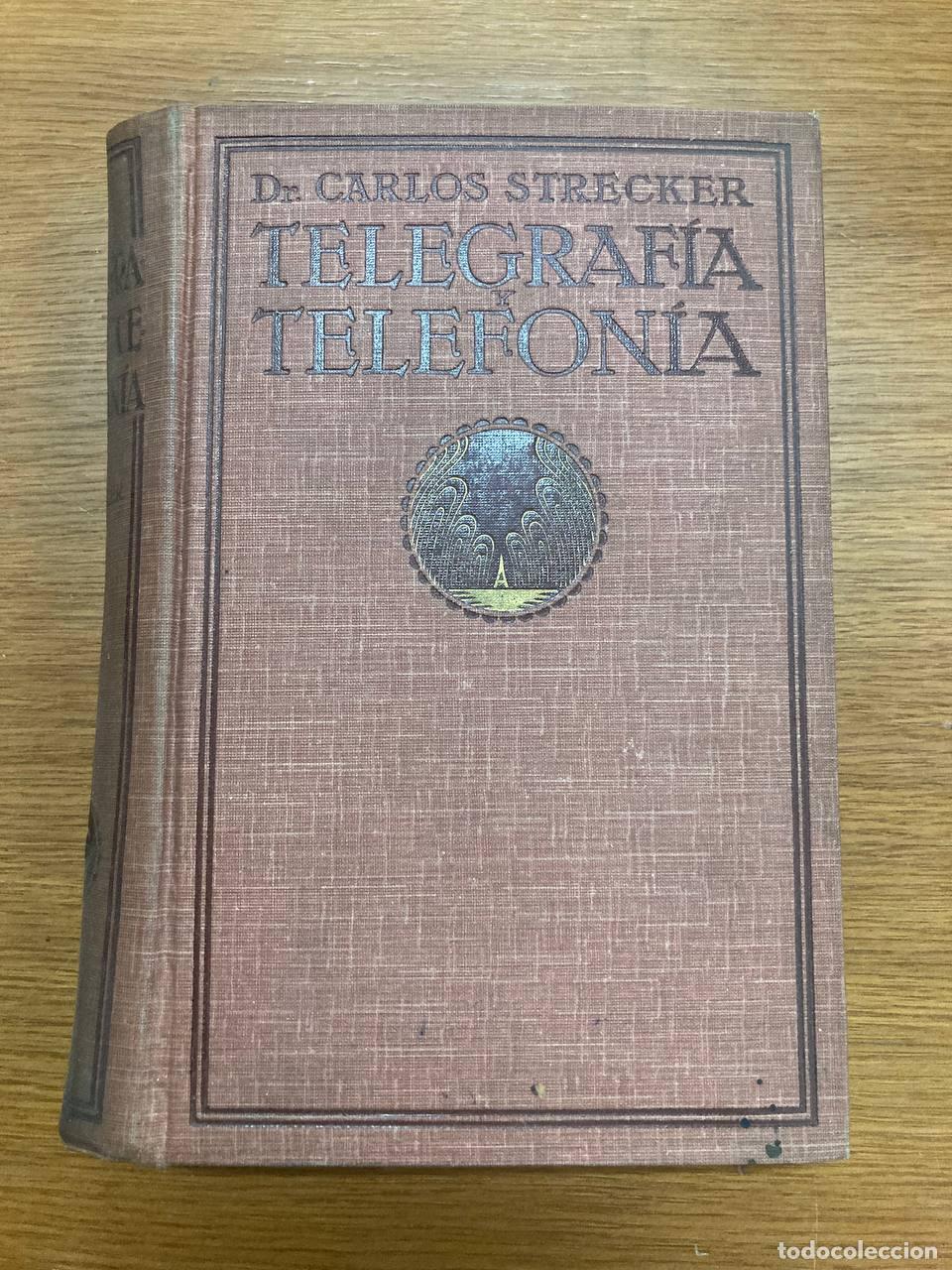 Libros antiguos: Telegraf&iacute;a y telefon&iacute;a - Foto 1