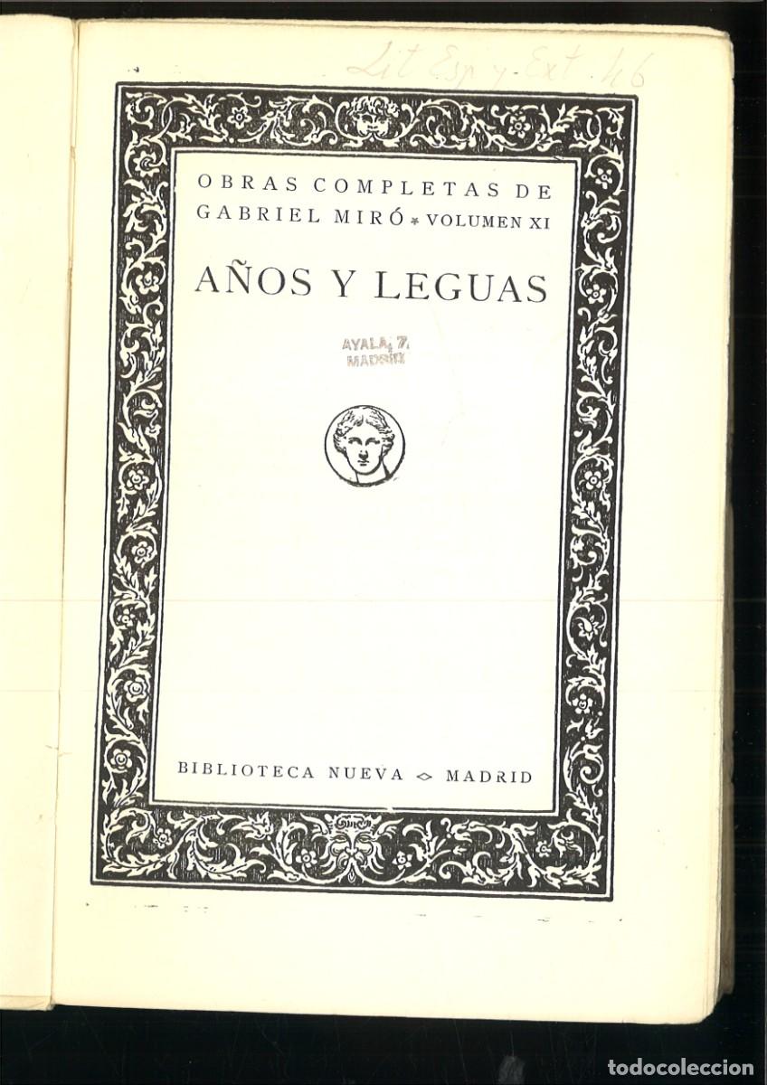 Libros antiguos: A&Ntilde;OS Y LEGUAS. Gabriel Miro - Foto 2