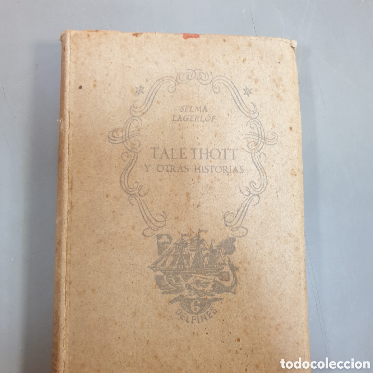Libros antiguos: TALE THOTT Y OTRAS HISTORIAS - Foto 3