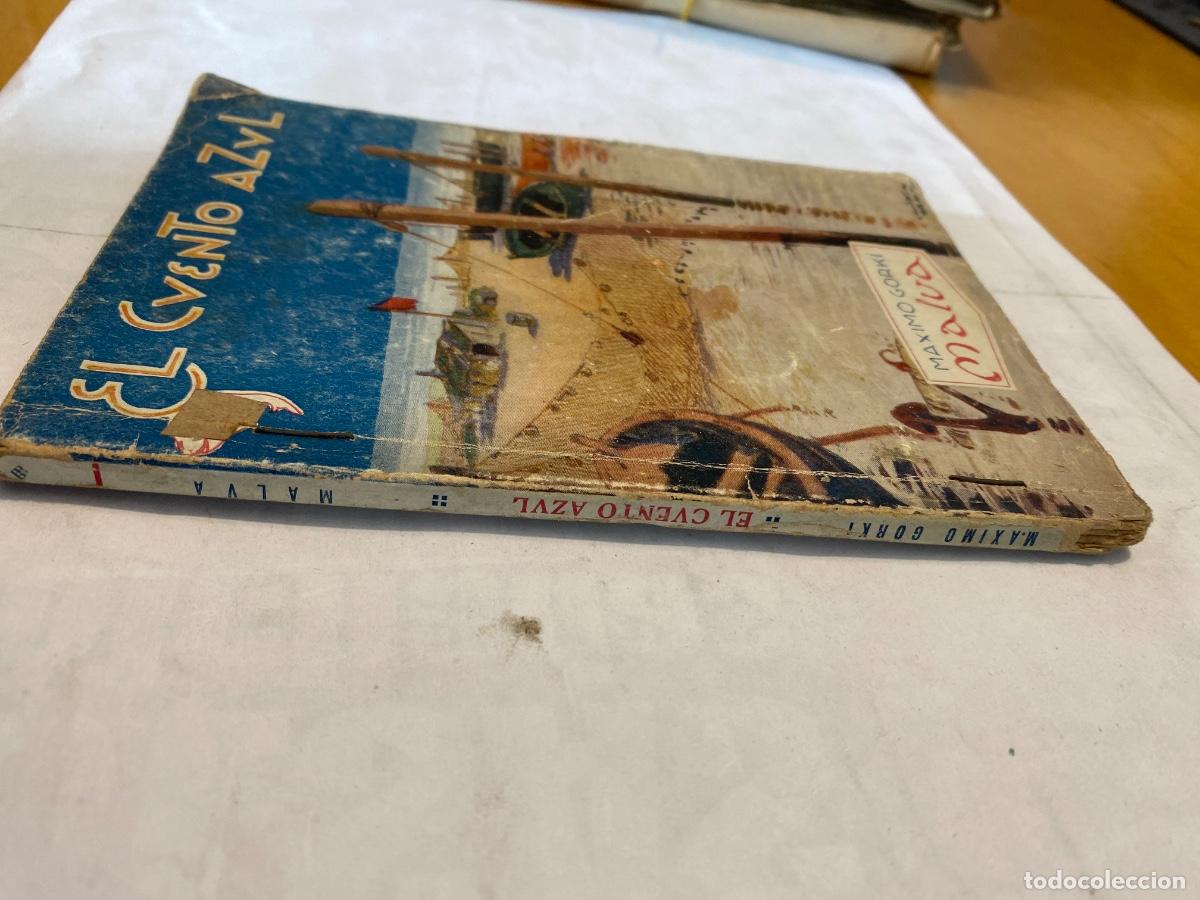 Libros antiguos: EL CUENTO AZUL N&ordm; 17 : MALVA; MAXIMO GOARKI - Foto 4