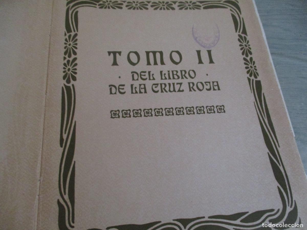 Libros antiguos: TOMO II DEL LIBRO DE LA CRUZ ROJA - Foto 8