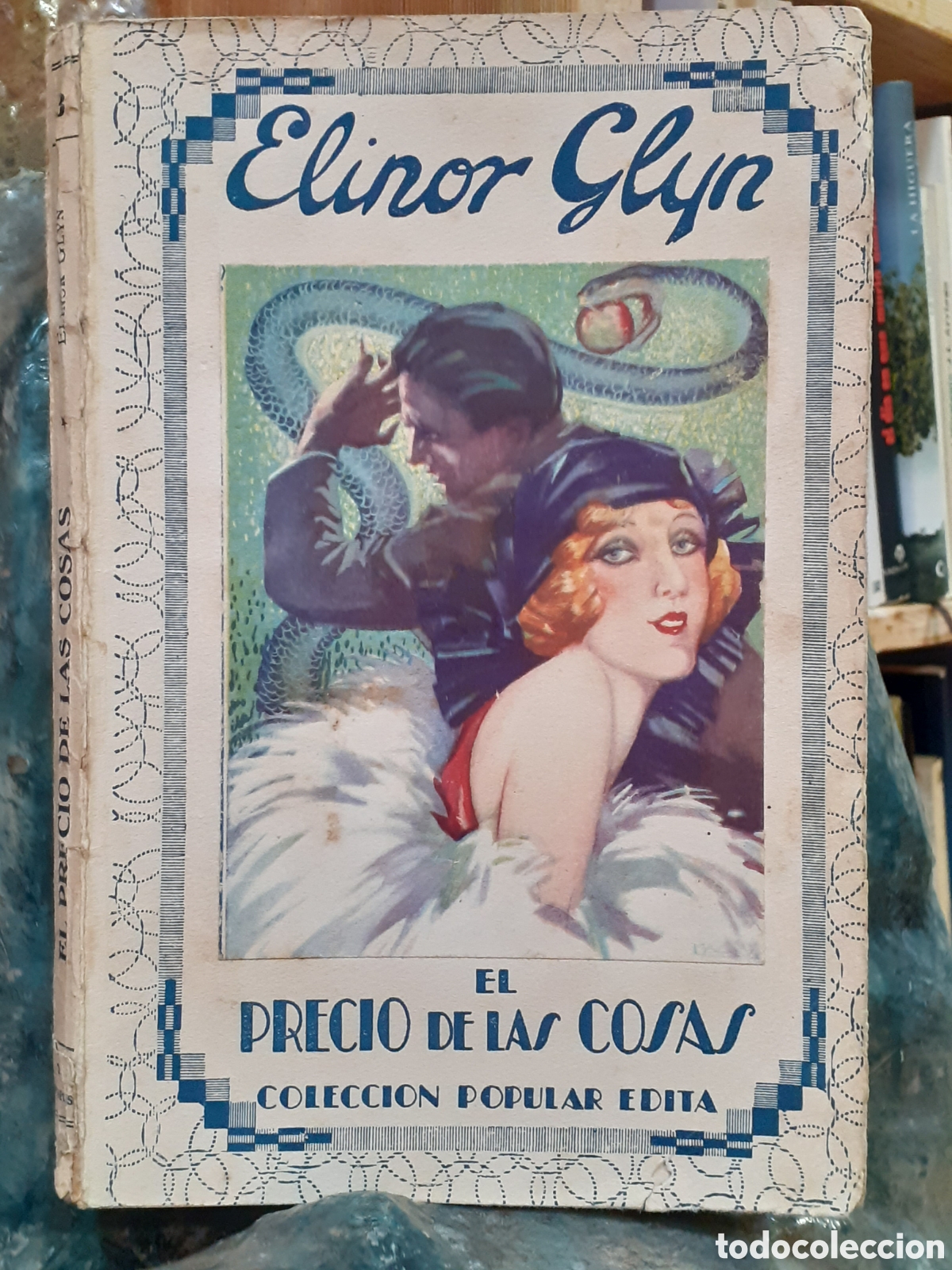 Libros antiguos: El precio de las cosas. Elinor Glyn - Foto 1