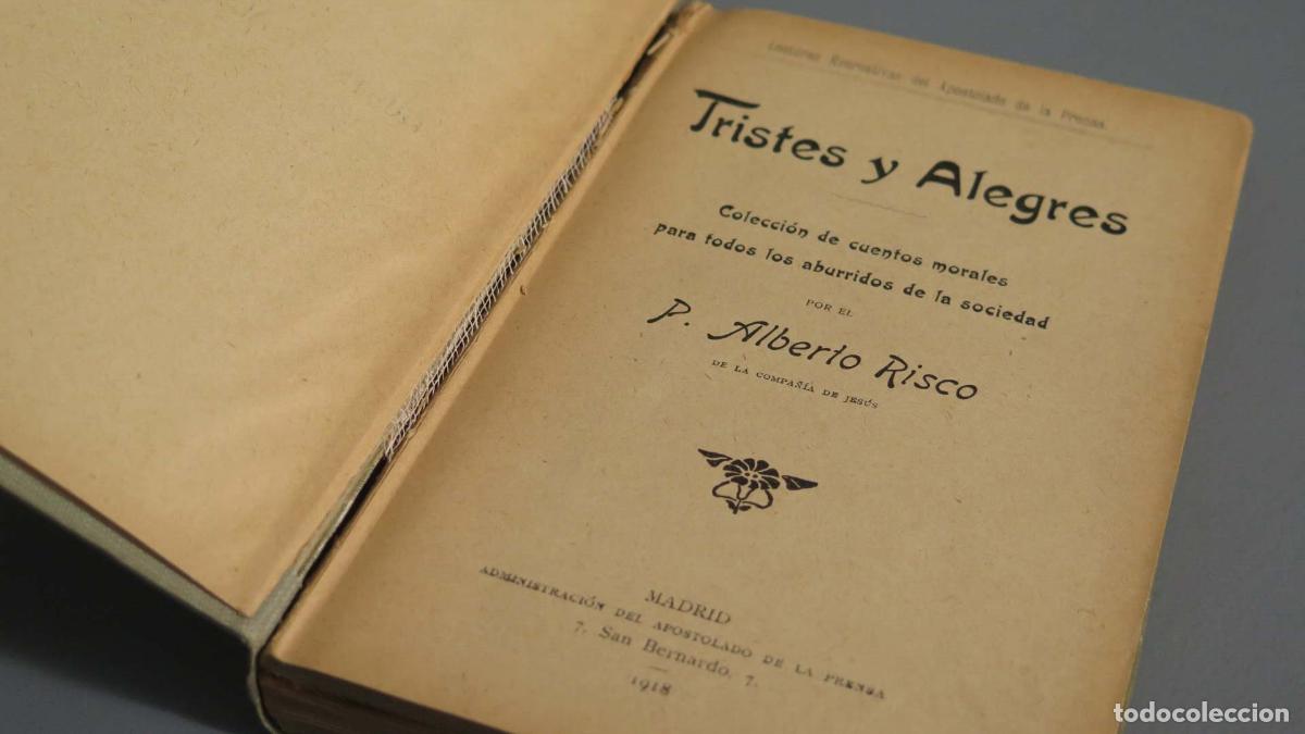 Libros antiguos: Tristes Y Alegres Risco Alberto 1918 - Foto 2