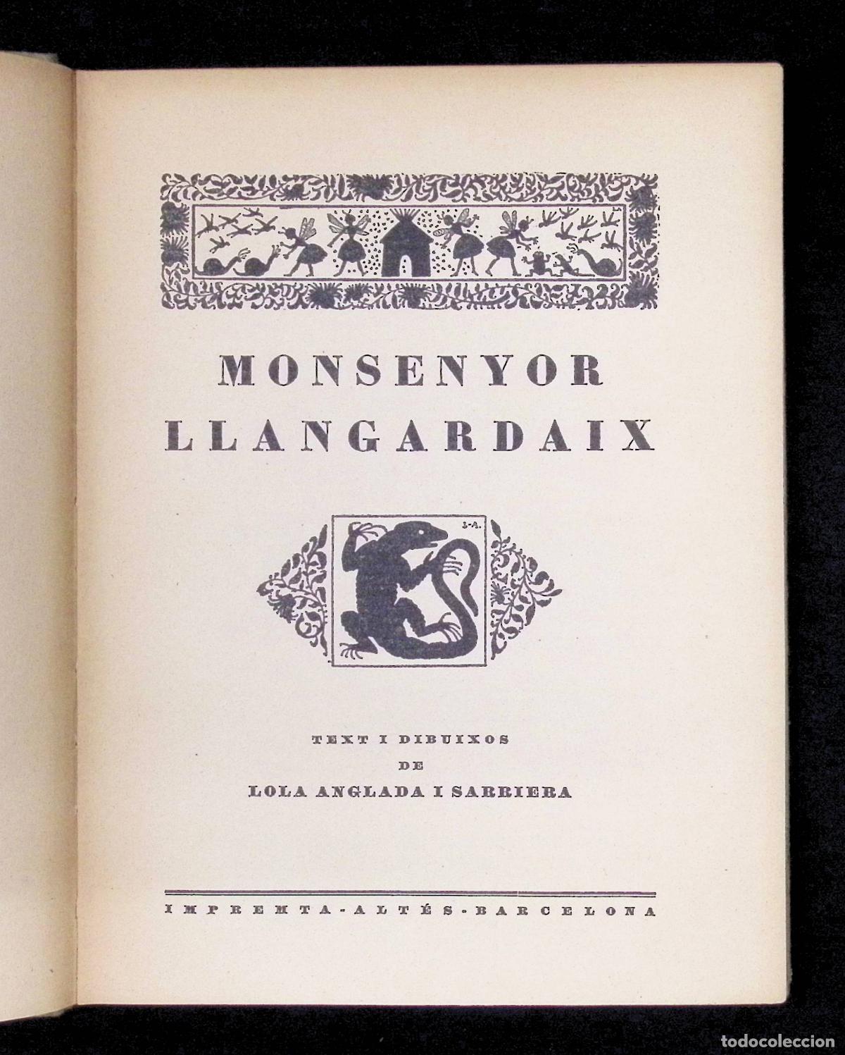 Libros antiguos: MONSENYOR LLANGARDAIX. - ANGLADA, Lola. - Foto 2