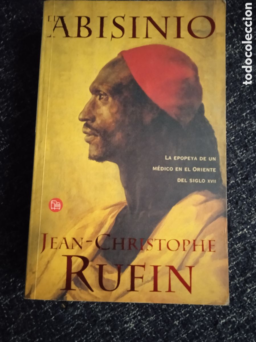 Libros antiguos: El abisinio. / Jean-Christophe Rufin - Foto 1