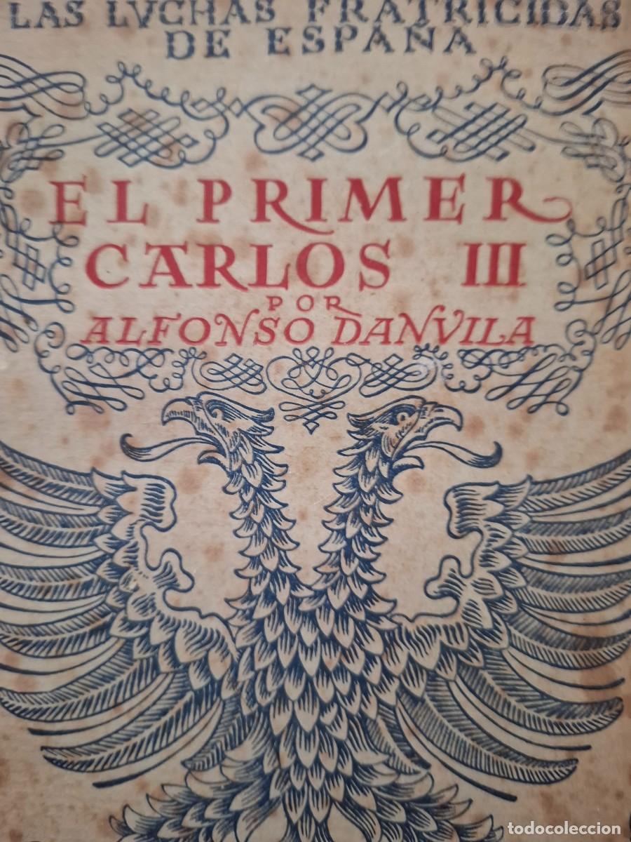Libros antiguos: el primer Carlos III Alfonso D&aacute;nvila - Foto 1