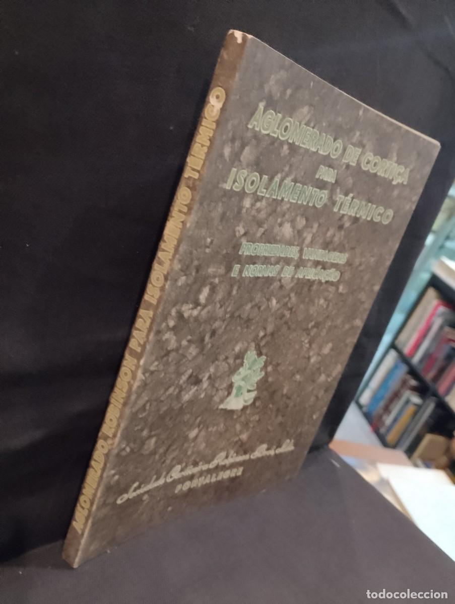 Libros antiguos: Aglomerado de Corti&ccedil;a para Isolamento T&eacute;rmico - Foto 2