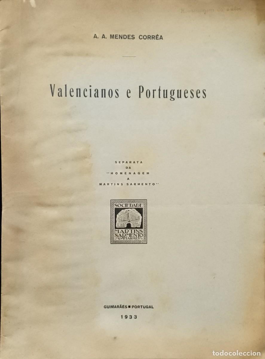 Libros antiguos: Valencianos e Portugueses - A. A. Mendes Corr&ecirc;a (1933) - Foto 1