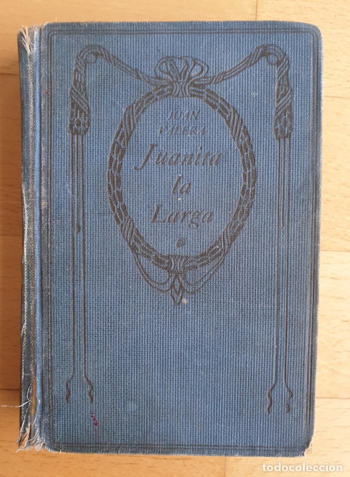Libros antiguos: JUANITA LA LARGA - Juan Valera - Foto 1