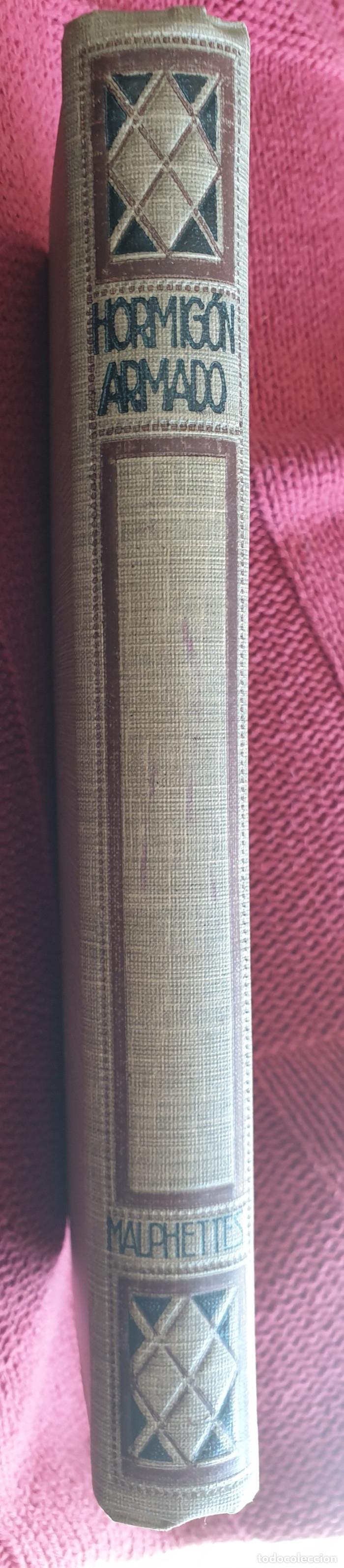 Libros antiguos: EL HORMIG&Oacute;N ARMADO - Leopoldo Malphettes - Foto 2