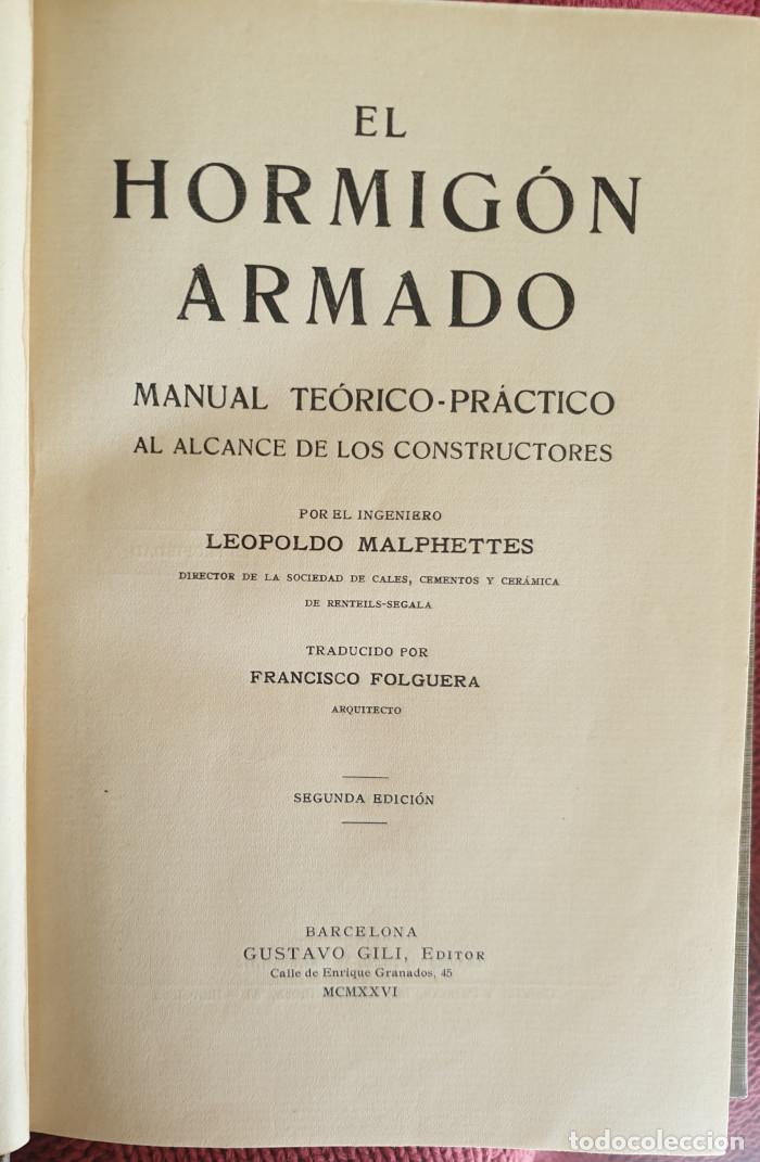 Libros antiguos: EL HORMIG&Oacute;N ARMADO - Leopoldo Malphettes - Foto 3