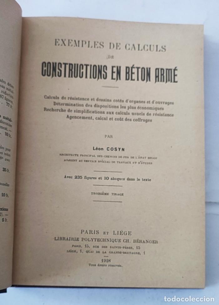 Libros antiguos: EXEMPLES DE CALCULS DE CONSTRUCTIONS EN BR&Eacute;TON ARM&Eacute; - L&eacute;on Cosyn - Foto 3