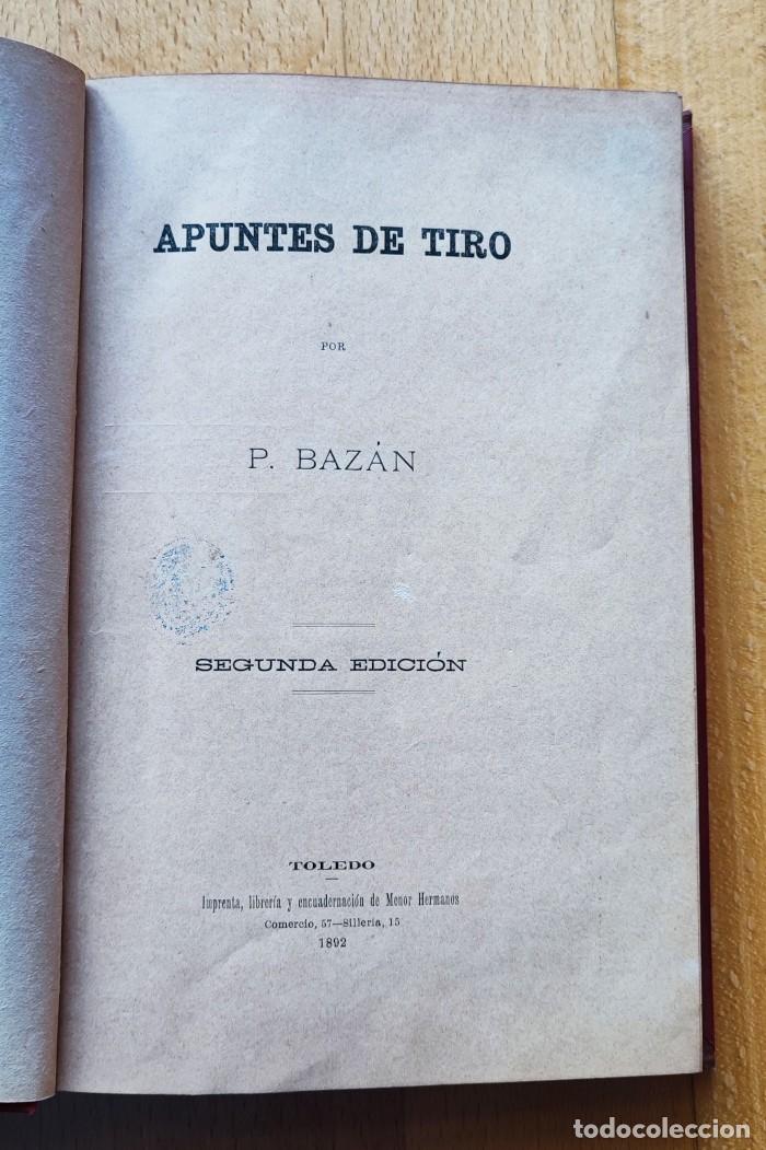 Libros antiguos: APUNTES DE TIRO - P. Bazan - Foto 2
