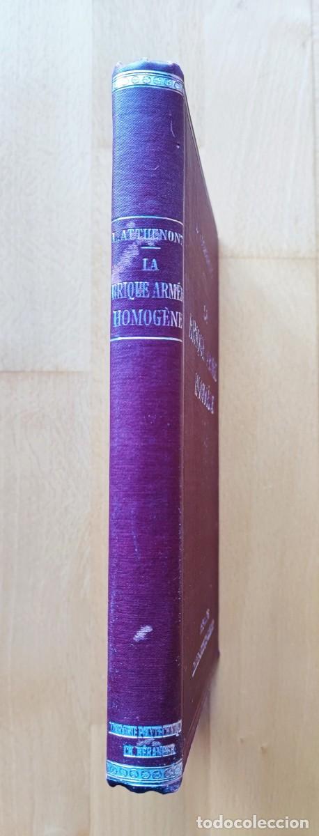 Libros antiguos: LA BRIQUE ARM&Eacute;E HOMOG&Egrave;NE - L. Atthenont - Foto 2