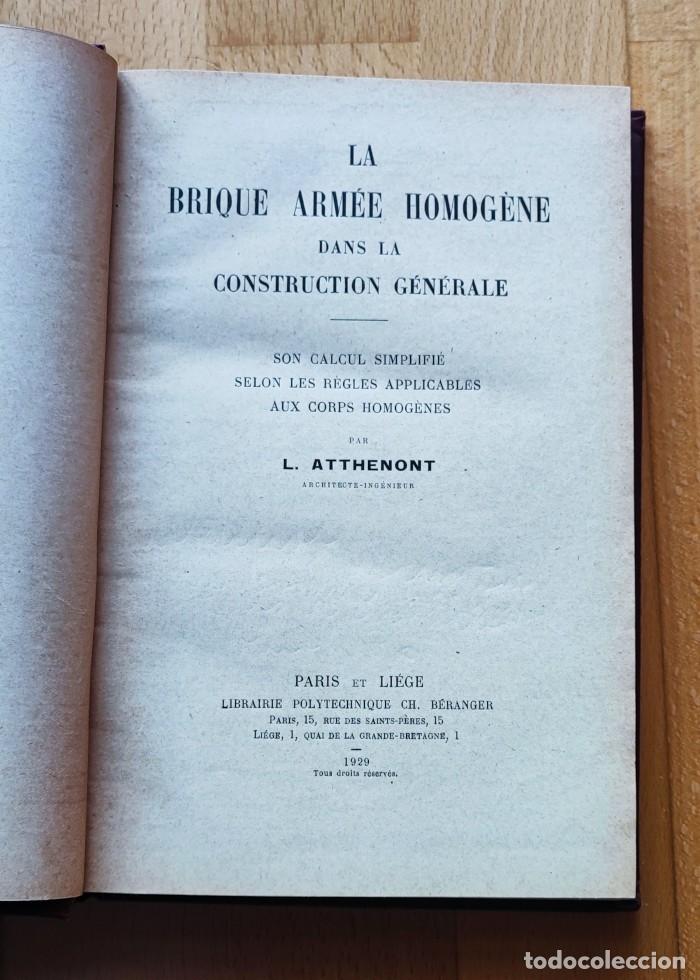 Libros antiguos: LA BRIQUE ARM&Eacute;E HOMOG&Egrave;NE - L. Atthenont - Foto 3