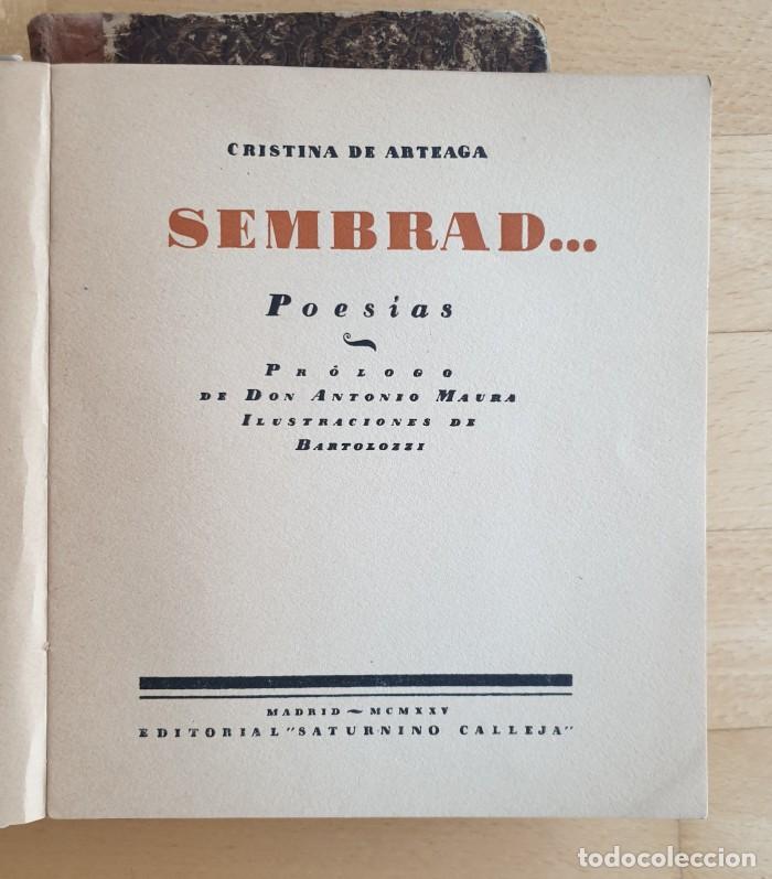 Libros antiguos: SEMBRAD... - Cristina de. Arteaga - Foto 2
