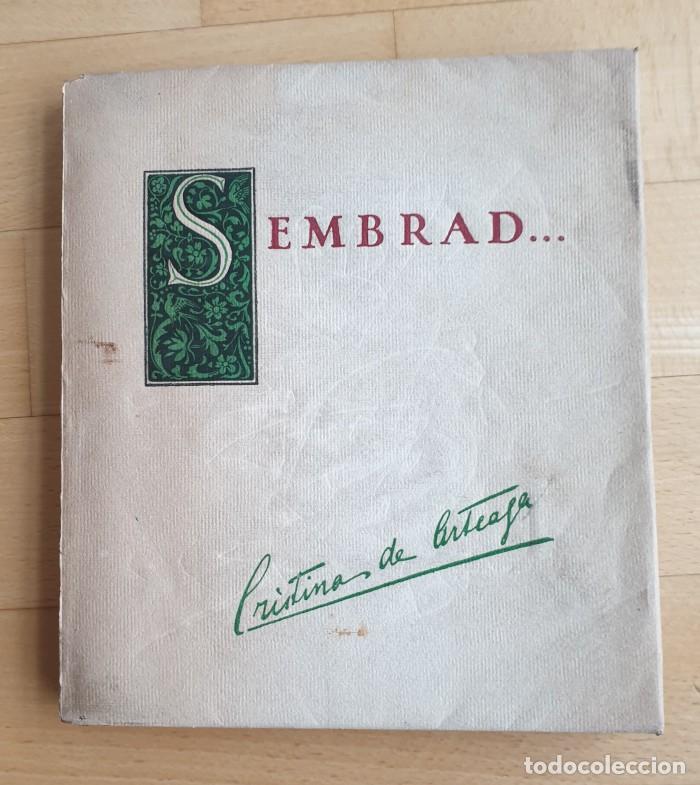 Libros antiguos: SEMBRAD... - Cristina de. Arteaga - Foto 1
