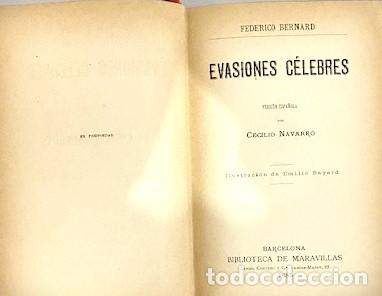 Libros antiguos: FEDERICO BERNARD ... EVASIONES CELEBRES 1885 - Foto 2