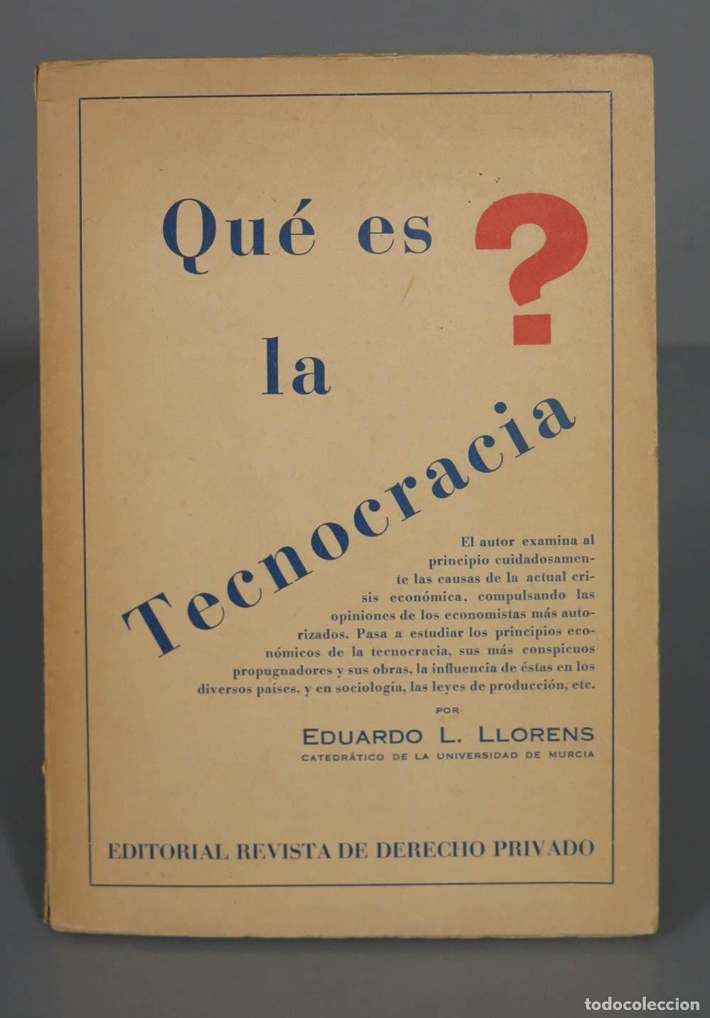 Libros antiguos: QUE ES LA TECNOCRACIA? LLORENS - Foto 1