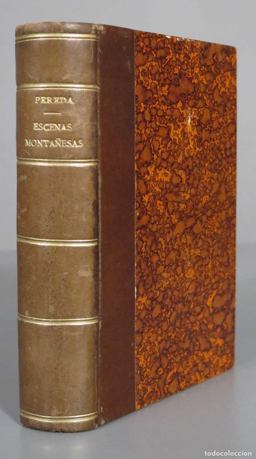 Libros antiguos: ESCENAS MONTA&Ntilde;ESAS. PEREDA 1901 - Foto 1