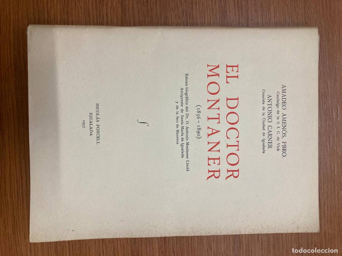 Libros antiguos: El doctor Montaner - Foto 1