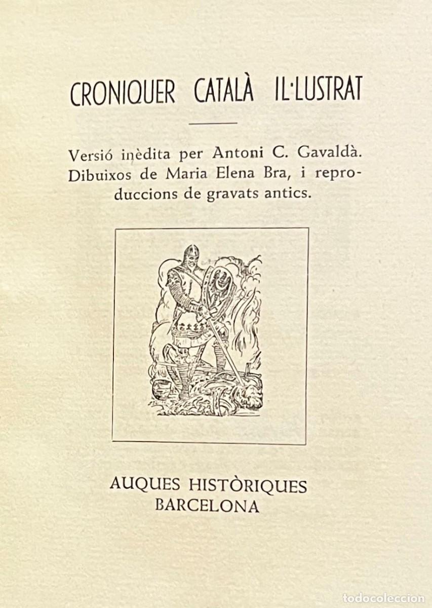 Libros antiguos: Croniquer catal&agrave; il&middot;lustrat - Foto 2