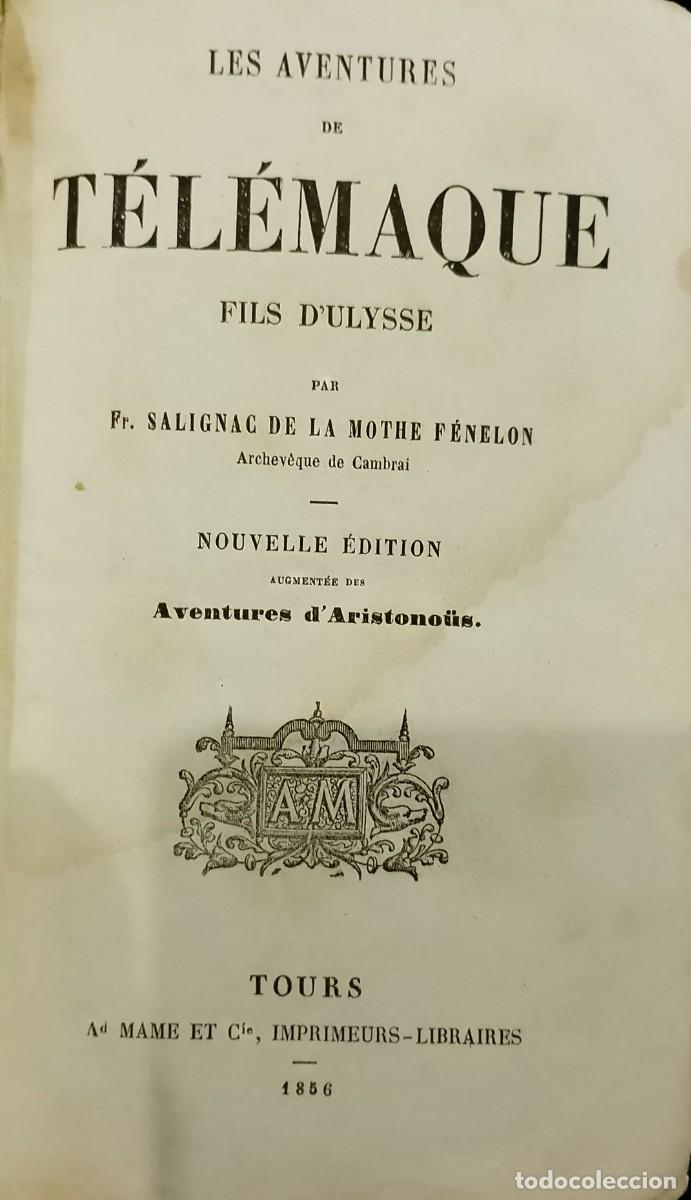 Libros antiguos: Les Aventures de T&eacute;l&eacute;maque 1856 Files D&acute;Ulysse - Foto 1