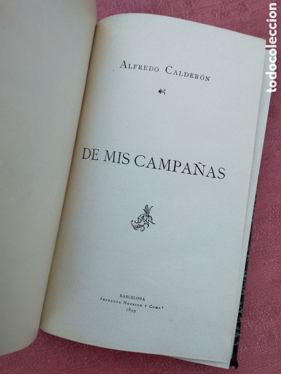 Libros antiguos: De mis campa&ntilde;as. Alfredo Calder&oacute;n. 1899. - Foto 1