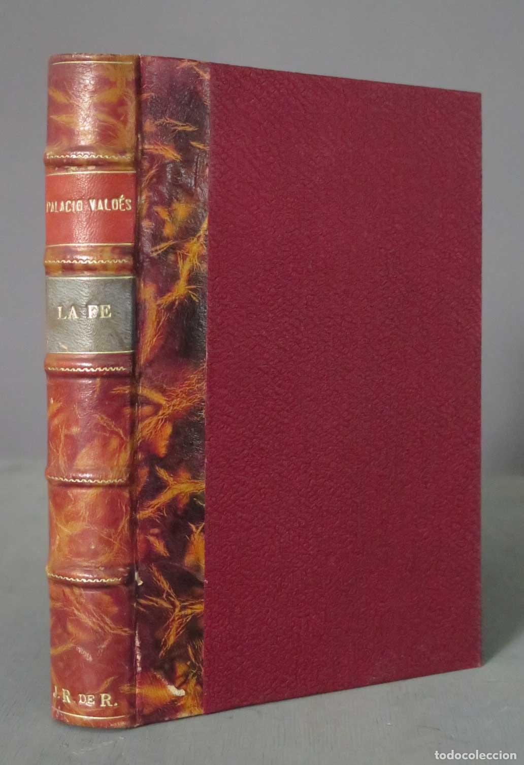 Libros antiguos: LA FE Palacio Vald&eacute;s 1926 - Foto 1