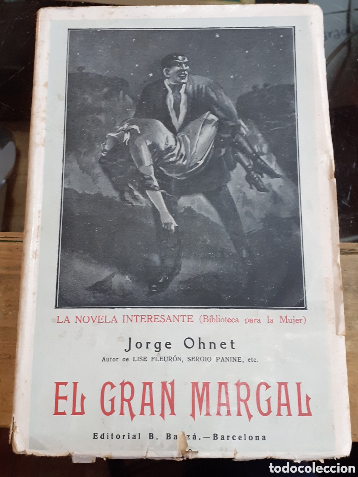 Libros antiguos: El gran Margal. Jorge Ohnet - Foto 1