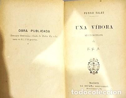 Libros antiguos: PEDRO SALES ... UNA VIBORA ... (1890) - Foto 2