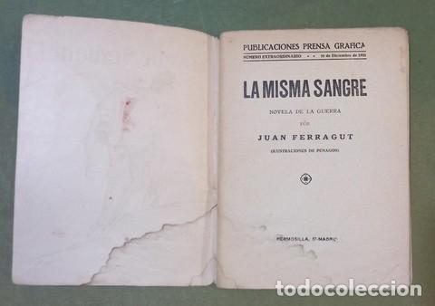 Libros antiguos: FERRAGUT, Juan: &nbsp;LA MISMA SANGRE. 1921 - Foto 3