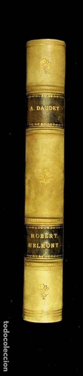 Libros antiguos: ROBERT HELMONT JOURNAL DUN SOLITAIRE. - DAUDET, Alphonse. - Foto 6