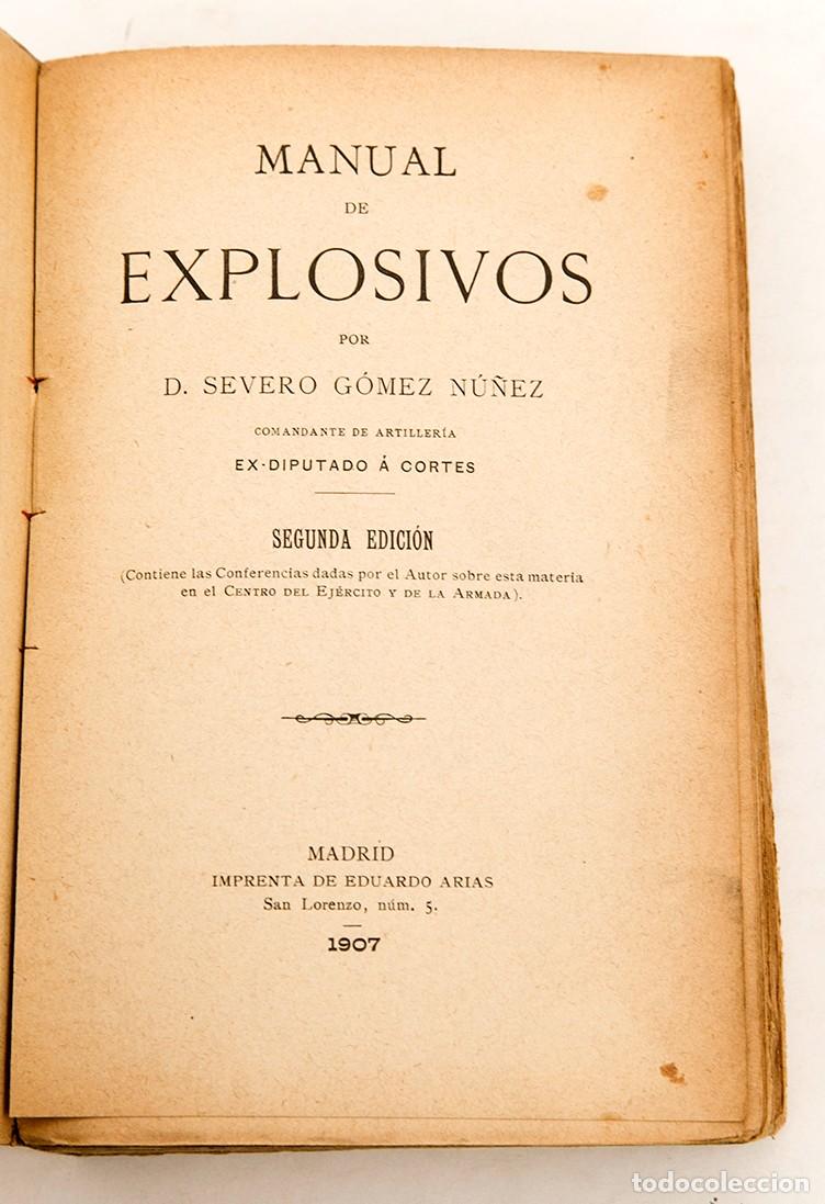 Libros antiguos: MANUAL DE EXPLOSIVOS - SEVERO GOMEZ - 1907 - Foto 3