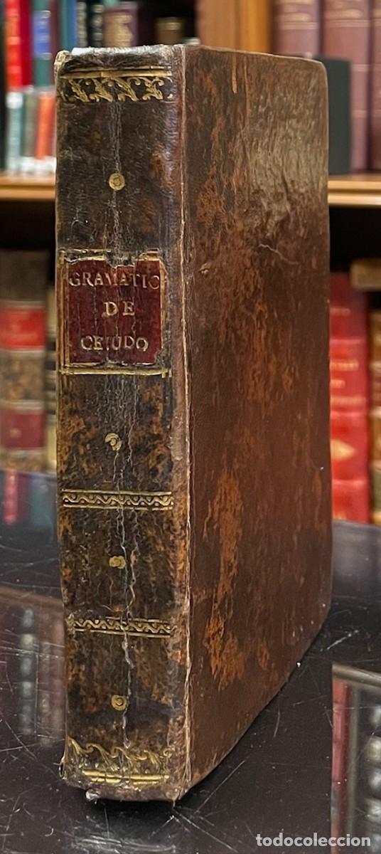 Libri antichi: Ger&oacute;nimo Martin Caro y Cejudo . Explicaci&oacute;n del Libro IV y V del Arte Nuevo de Gram&aacute;tica,