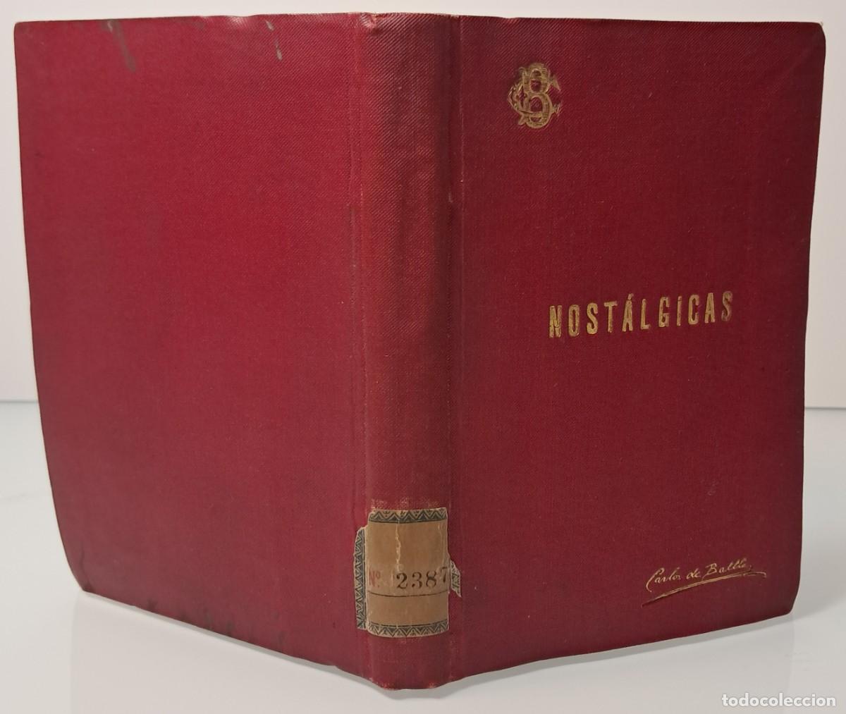 Libros antiguos: BATLLE, Carlos de. Nost&aacute;lgicas. Concepci&oacute;n Jer&oacute;nima. Madrid. 1899. - Foto 1