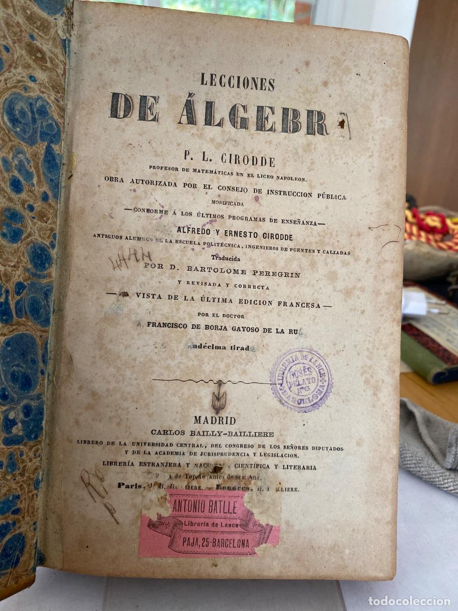 Libros antiguos: LECCIONES DE ALGEBRA . CIRODDE - Foto 1
