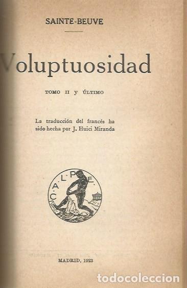 Libros antiguos: VOLUPTUOSIDAD - SAINTE-BEUVE - 1923 - Foto 2