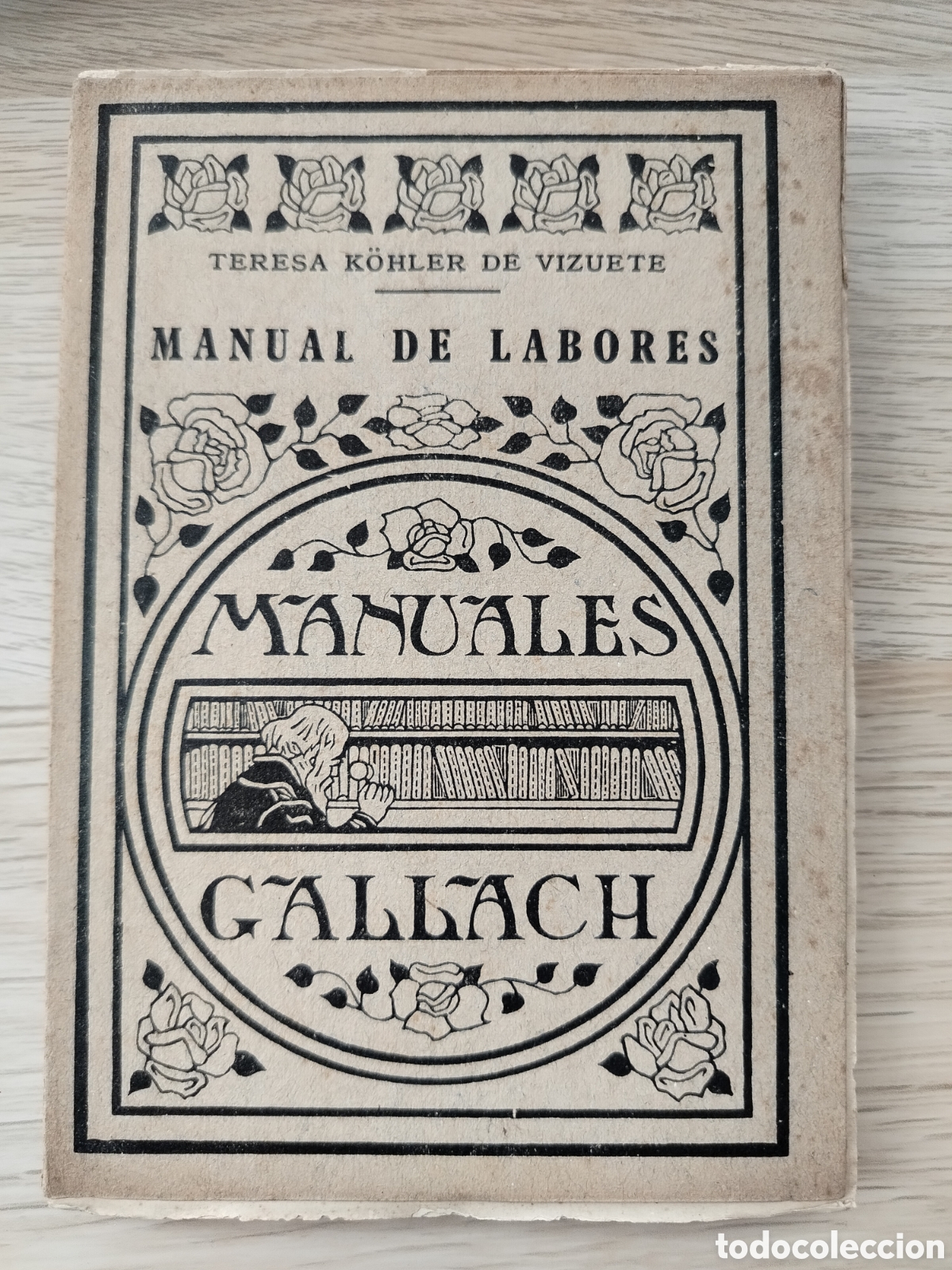 Libros antiguos: MANUAL DE LABORES Tomo 1 - GALLACH - Foto 1