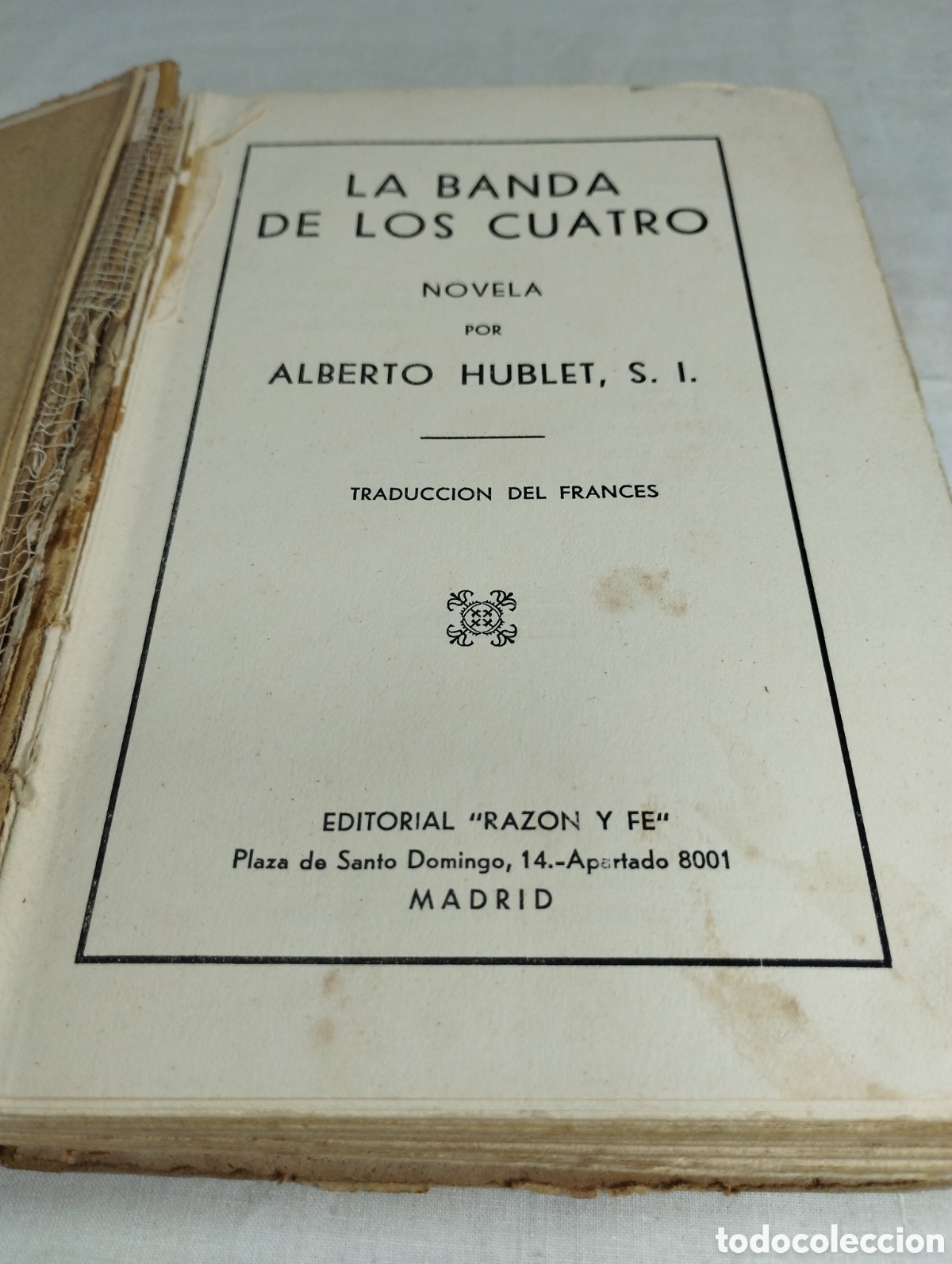 Libros antiguos: La banda de los cuatro. A. Gilbert, 1930 - Foto 2