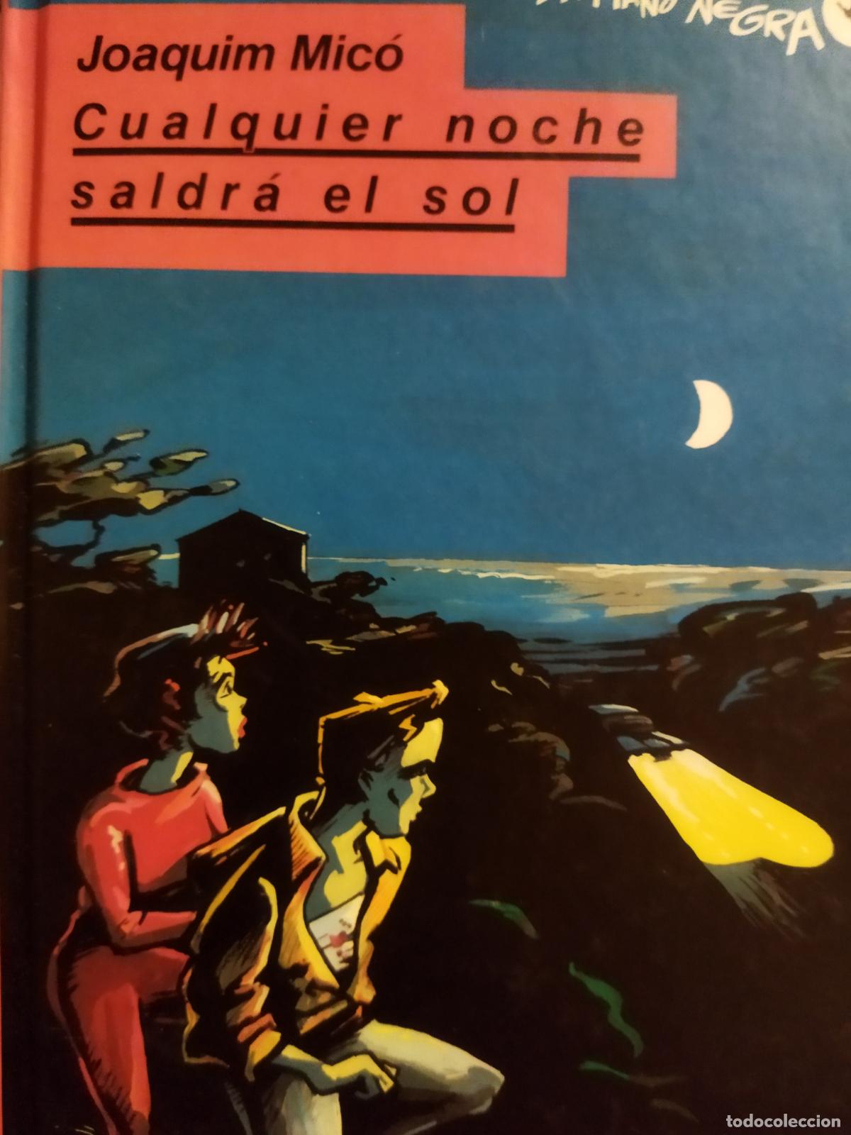 Libros antiguos: Cualquier noche saldr&aacute; el sol - Foto 1