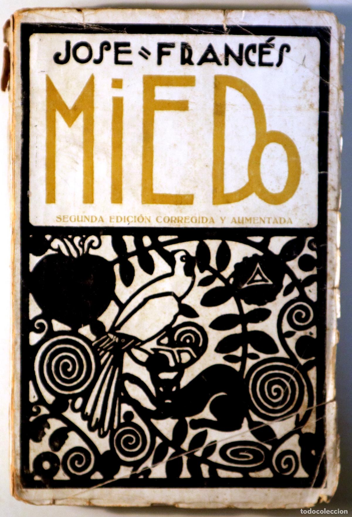 Libros antiguos: FRANC&Eacute;S, Jos&eacute; - MIEDO - Madrid 1922 - Foto 1
