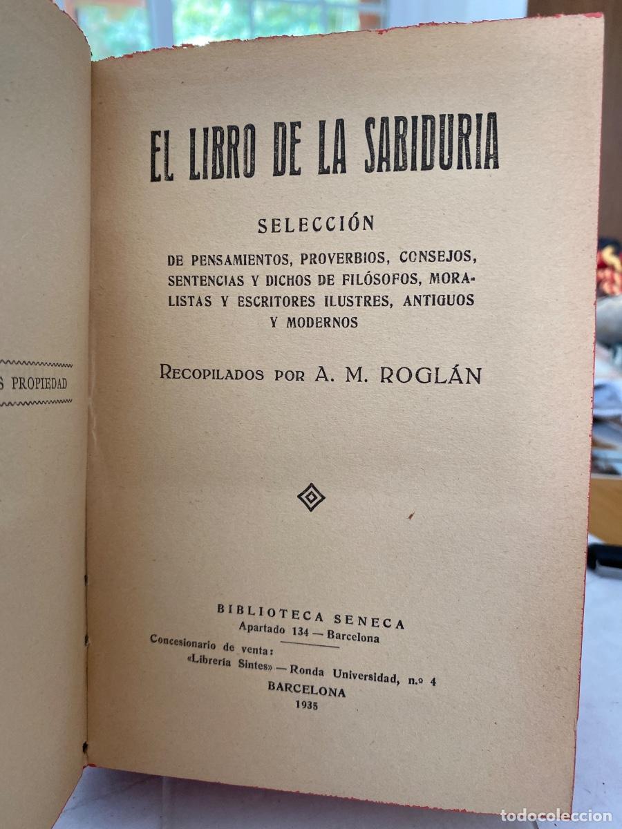 Libros antiguos: El libro de la sabidur&iacute;a, m&aacute;ximas y pensamientos . A. M. ROGLAN - Foto 3