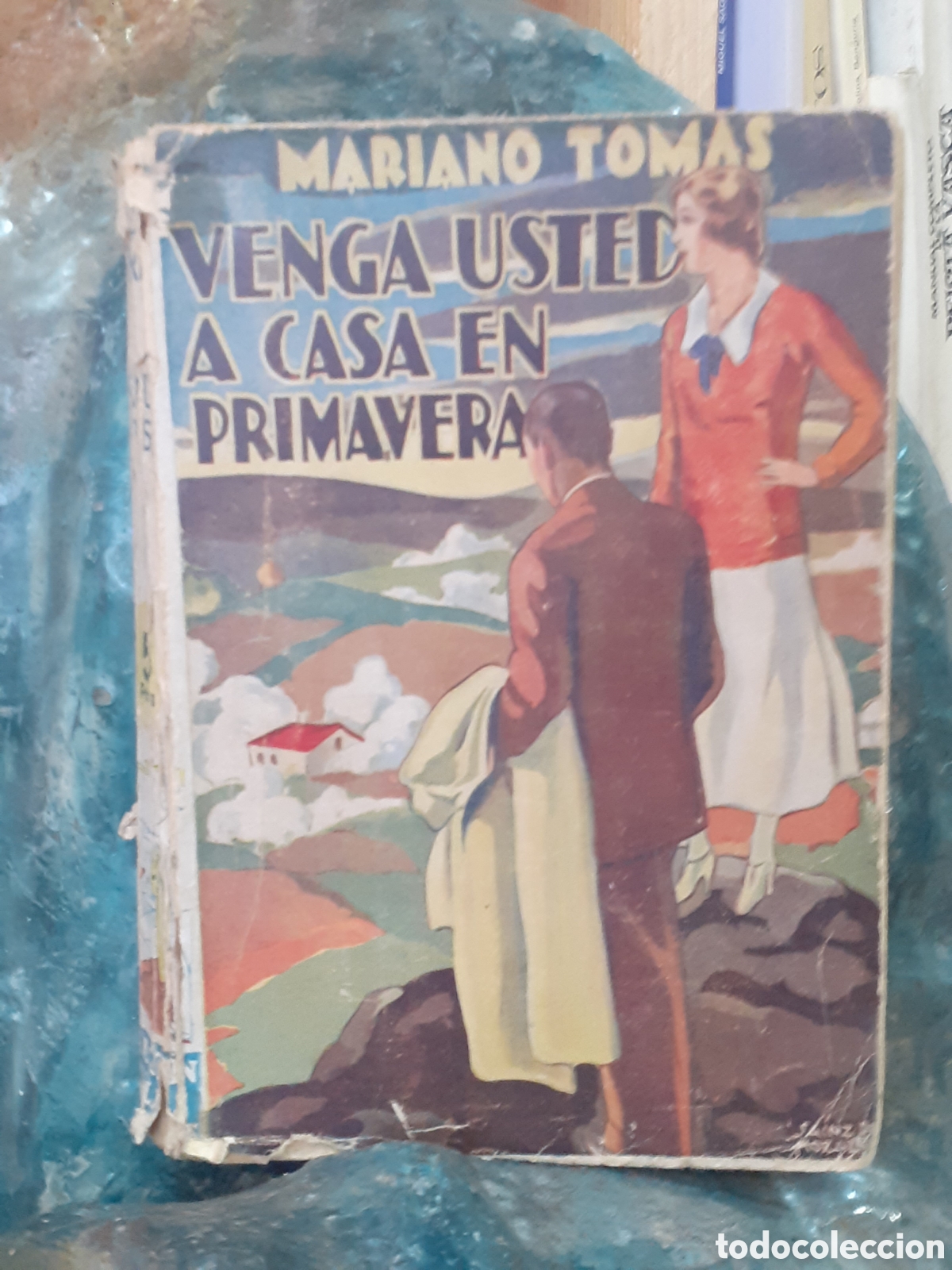 Libros antiguos: Venga sted a casa en primavera. Mariano Tom&aacute;s. - Foto 1