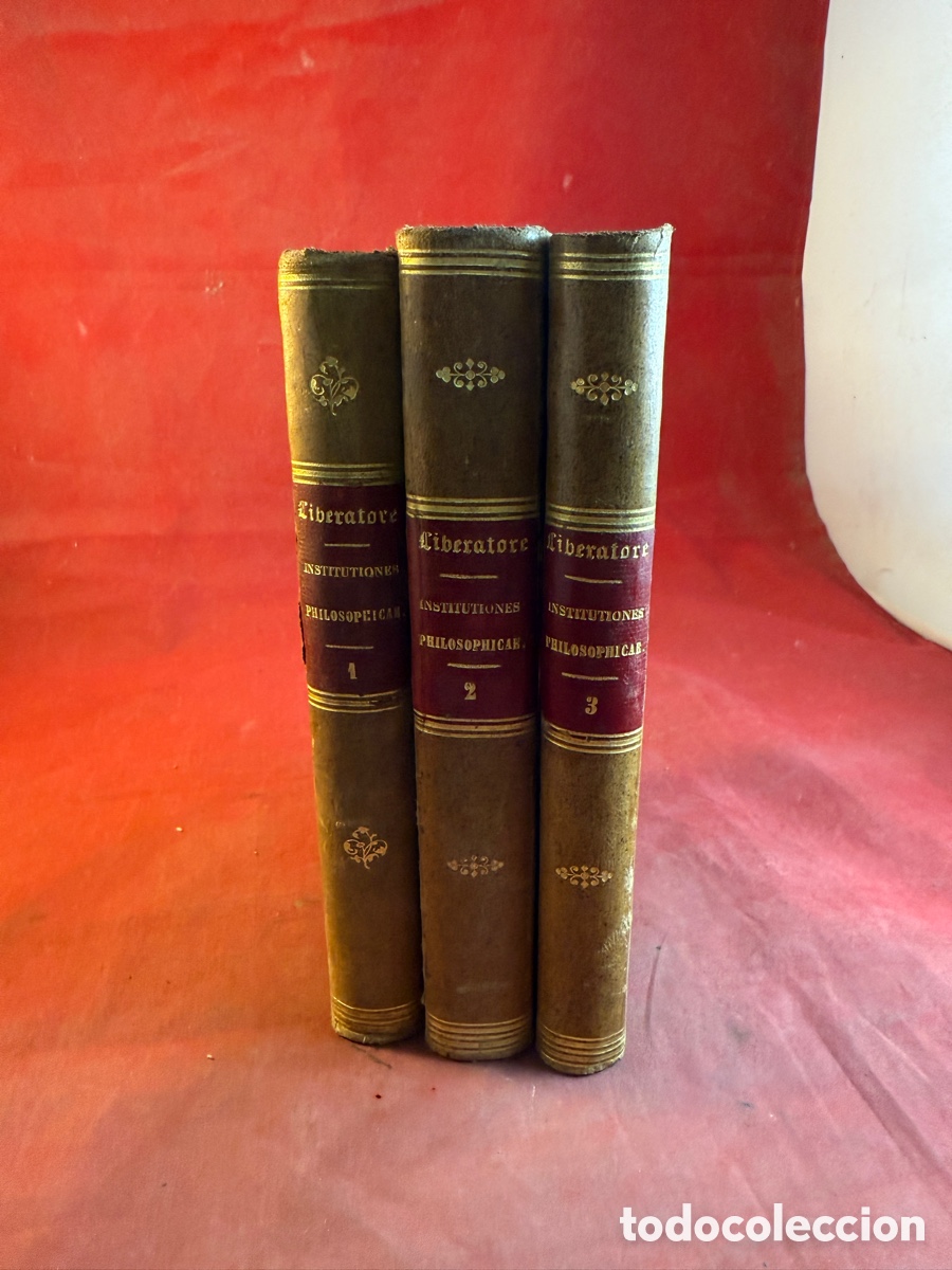 Libros antiguos: INSTITUCIONES PHILOSOPHICAE 1873 - 3 TOMOS - Foto 1