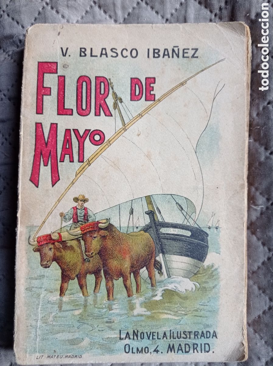Libros antiguos: V. BLASCO IB&Aacute;&Ntilde;EZ. FLOR DE MAYO. - Foto 1